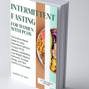 Intermittent Fasting For Women With PCOS