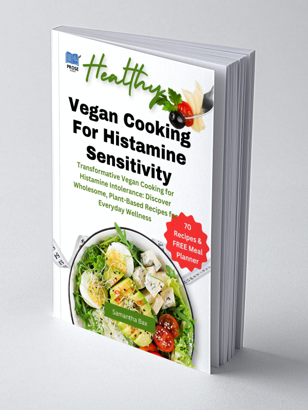 Vegan Cooking For Histamine Sensitivity